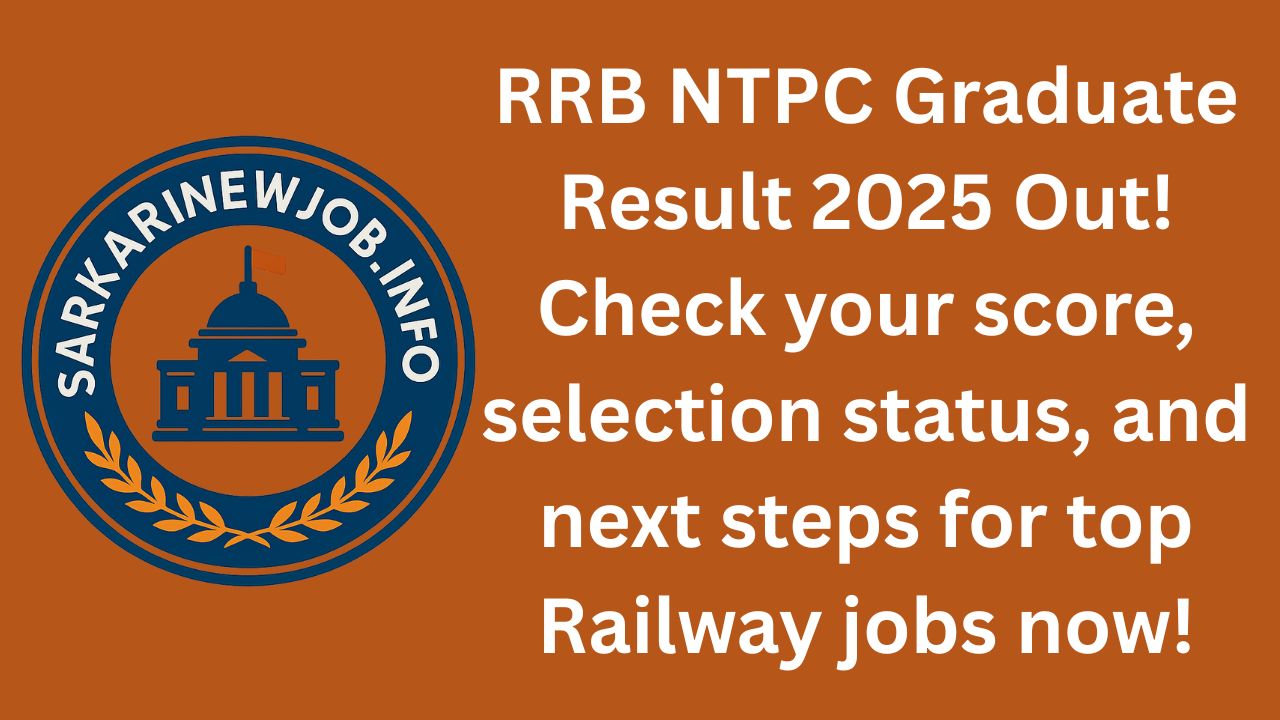 RRB NTPC Graduate Level Result 2025